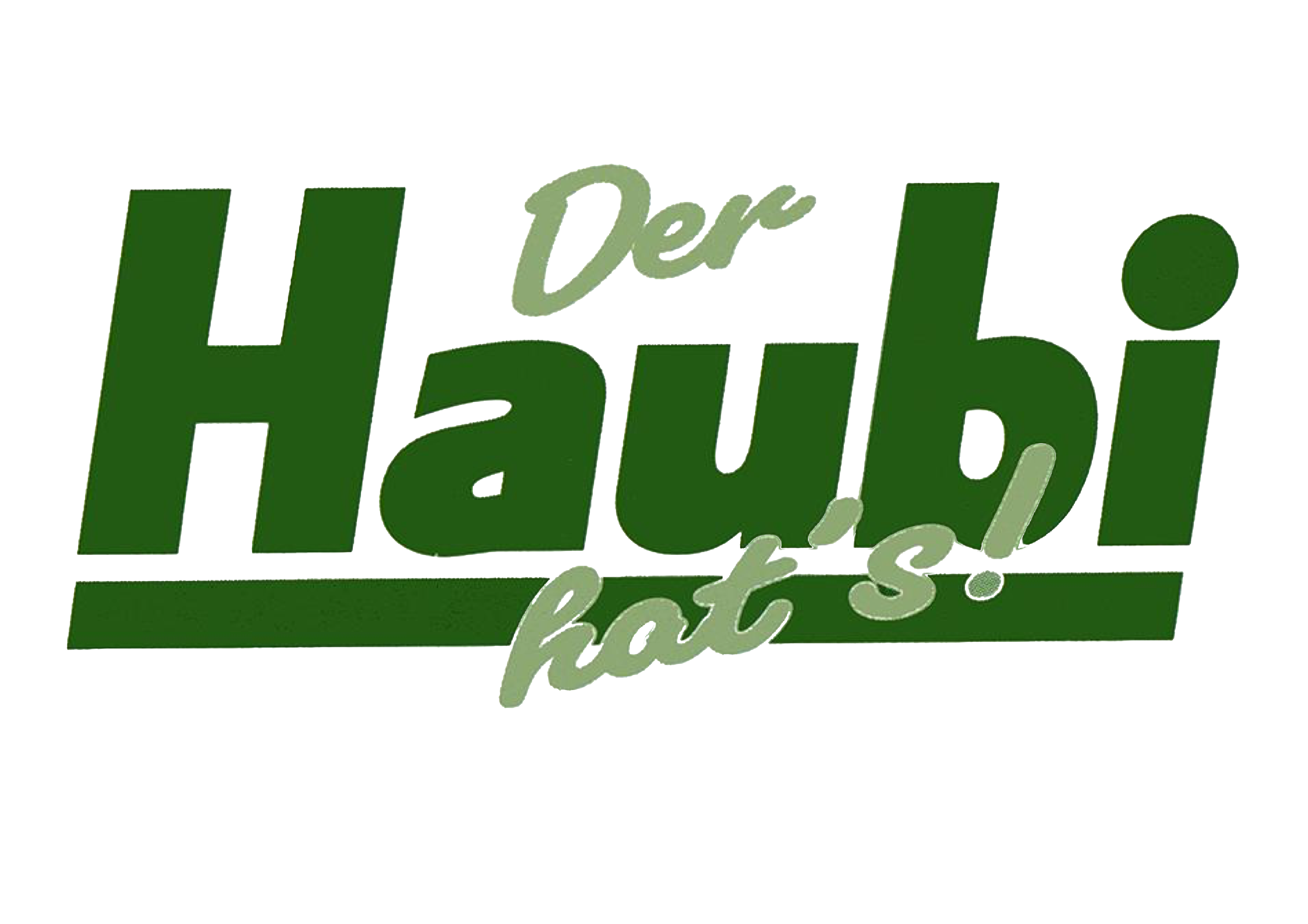 Der Haubi hat‘s-Garten-Gols